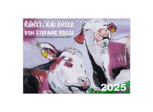 9783435519118 - Kunst-Kalender von Stefanie Rogge (Tischkalender 2025 DIN A5 quer) CALVENDO Monatskalender