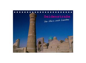 9783435519415 - Seidenstraße - Khiva bis Lanzhou (Tischkalender 2025 DIN A5 quer) CALVENDO Monatskalender