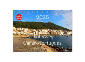 9783435519705 - Jakobsweg - Camino Portugues (Tischkalender 2025 DIN A5 quer) CALVENDO Monatskalender