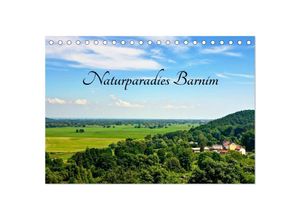 9783435520701 - Naturparadies Barnim (Tischkalender 2025 DIN A5 quer) CALVENDO Monatskalender