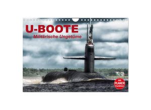 9783435523832 - U-Boote Militärische Ungetüme (Wandkalender 2025 DIN A4 quer) CALVENDO Monatskalender