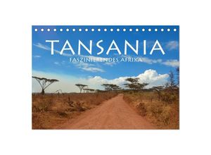 9783435526079 - Tansania - Faszinierendes Afrika (Tischkalender 2025 DIN A5 quer) CALVENDO Monatskalender