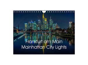 9783435526093 - Frankfurt am Main - Mainhattan City Lights (Wandkalender 2025 DIN A4 quer) CALVENDO Monatskalender