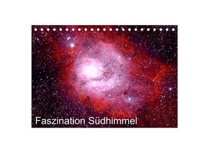 9783435527410 - Faszination Südhimmel (Tischkalender 2025 DIN A5 quer) CALVENDO Monatskalender