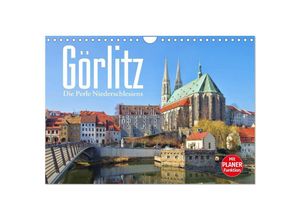 9783435528189 - Görlitz - Die Perle Niederschlesiens (Wandkalender 2025 DIN A4 quer) CALVENDO Monatskalender