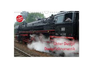 9783435528264 - Unter Dampf - Dampflokromantik (Wandkalender 2025 DIN A4 quer) CALVENDO Monatskalender