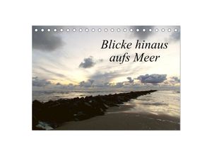 9783435535606 - Blicke hinaus aufs Meer (Tischkalender 2025 DIN A5 quer) CALVENDO Monatskalender