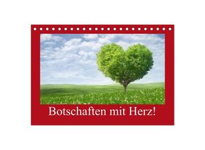 9783435536375 - Botschaften mit Herz! (Tischkalender 2025 DIN A5 quer) CALVENDO Monatskalender