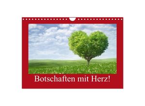 9783435537570 - Botschaften mit Herz! (Wandkalender 2025 DIN A4 quer) CALVENDO Monatskalender