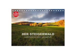 9783435541232 - DER STEIGERWALD - Impressionen einer Landschaft (Tischkalender 2025 DIN A5 quer) CALVENDO Monatskalender