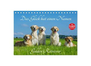 9783435541478 - Das Glück hat einen Namen - Golden Retriever (Tischkalender 2025 DIN A5 quer) CALVENDO Monatskalender 9783435541478 - Das Glück hat einen Namen - Golden Retriever (Tischkalender 2025 DIN A5 quer) CALVENDO Monatskalender