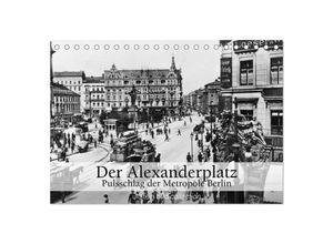 9783435583362 - Der Alexanderplatz - Pulsschlag der Metropole Berlin (Tischkalender 2025 DIN A5 quer) CALVENDO Monatskalender