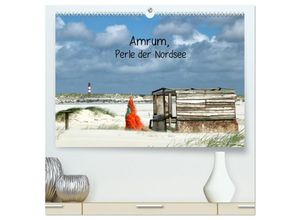 9783435583683 - Amrum Perle der Nordsee (hochwertiger Premium Wandkalender 2025 DIN A2 quer) Kunstdruck in Hochglanz