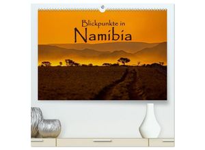 9783435583775 - Blickpunkte in Namibia (hochwertiger Premium Wandkalender 2025 DIN A2 quer) Kunstdruck in Hochglanz