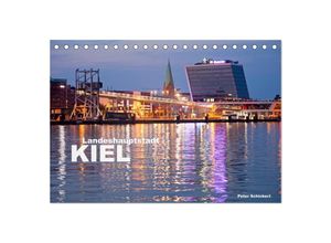 9783435586233 - Landeshauptstadt Kiel (Tischkalender 2025 DIN A5 quer) CALVENDO Monatskalender