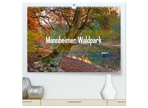 9783435586400 - Mannheimer Waldpark (hochwertiger Premium Wandkalender 2025 DIN A2 quer) Kunstdruck in Hochglanz