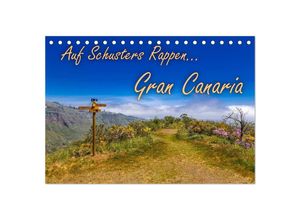 9783435588244 - Auf Schusters Rappen Gran Canaria (Tischkalender 2025 DIN A5 quer) CALVENDO Monatskalender