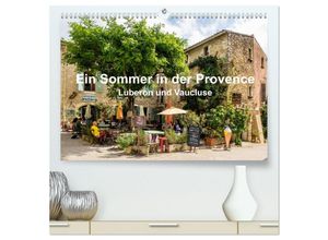 9783435589661 - Ein Sommer in der Provence Luberon und Vaucluse (hochwertiger Premium Wandkalender 2025 DIN A2 quer) Kunstdruck in Hochglanz