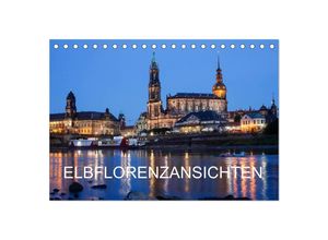 9783435590902 - Elbflorenzansichten (Tischkalender 2025 DIN A5 quer) CALVENDO Monatskalender