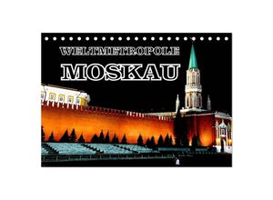 9783435591121 - Weltmetropole Moskau (Tischkalender 2025 DIN A5 quer) CALVENDO Monatskalender