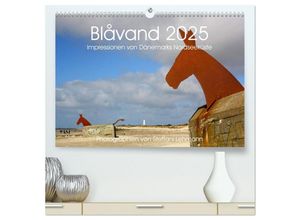 9783435592036 - Blåvand 2025 (Blavand) Impressionen von Dänemarks Nordseeküste (hochwertiger Premium Wandkalender 2025 DIN A2 quer) Kunstdruck in Hochglanz