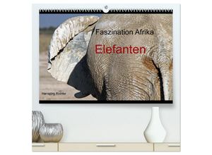 9783435593439 - Faszination Afrika - Elefanten (hochwertiger Premium Wandkalender 2025 DIN A2 quer) Kunstdruck in Hochglanz