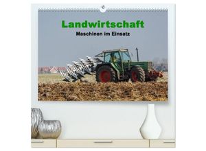 9783435593873 - Landwirtschaft - Maschinen im Einsatz (hochwertiger Premium Wandkalender 2025 DIN A2 quer) Kunstdruck in Hochglanz