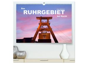 9783435595174 - Das Ruhrgebiet bei Nacht (hochwertiger Premium Wandkalender 2025 DIN A2 quer) Kunstdruck in Hochglanz