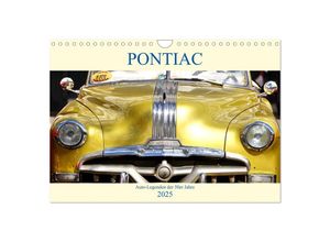 9783435595815 - PONTIAC - Auto-Legenden der 50er Jahre (Wandkalender 2025 DIN A4 quer) CALVENDO Monatskalender