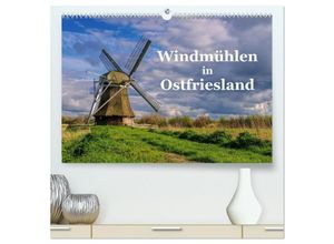 9783435597062 - Windmühlen in Ostfriesland (hochwertiger Premium Wandkalender 2025 DIN A2 quer) Kunstdruck in Hochglanz