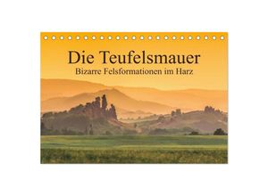 9783435597352 - Die Teufelsmauer - Bizarre Felsformationen im Harz (Tischkalender 2025 DIN A5 quer) CALVENDO Monatskalender