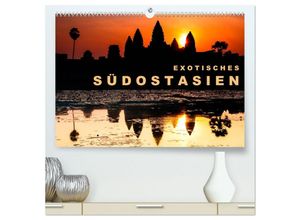 9783435598090 - EXOTISCHES SÜDOSTASIEN (hochwertiger Premium Wandkalender 2025 DIN A2 quer) Kunstdruck in Hochglanz