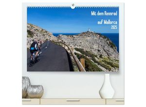 9783435598144 - Mit dem Rennrad auf Mallorca (hochwertiger Premium Wandkalender 2025 DIN A2 quer) Kunstdruck in Hochglanz