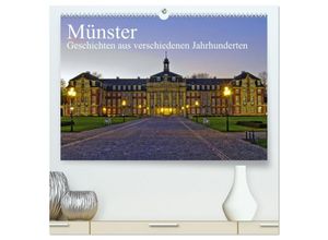 9783435599325 - Münster - Geschichten aus verschiedenen Jahrhunderten (hochwertiger Premium Wandkalender 2025 DIN A2 quer) Kunstdruck in Hochglanz