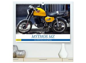 9783435600007 - Mythos MZ - Ein DDR-Motorrad auf Kuba (hochwertiger Premium Wandkalender 2025 DIN A2 quer) Kunstdruck in Hochglanz