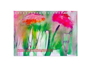 9783435600090 - Neue Blumenaquarelle (Tischkalender 2025 DIN A5 quer) CALVENDO Monatskalender