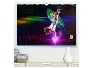 9783435600359 - HipHopDance (hochwertiger Premium Wandkalender 2025 DIN A2 quer) Kunstdruck in Hochglanz