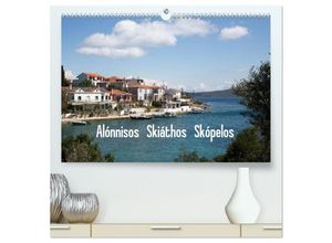 9783435601462 - Alónnisos Skiáthos Skópelos (hochwertiger Premium Wandkalender 2025 DIN A2 quer) Kunstdruck in Hochglanz