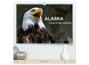 9783435601479 - Alaska - Lockruf der Wildnis (hochwertiger Premium Wandkalender 2025 DIN A2 quer) Kunstdruck in Hochglanz