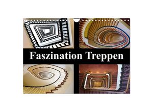 9783435601523 - Faszination Treppen (Wandkalender 2025 DIN A4 quer) CALVENDO Monatskalender