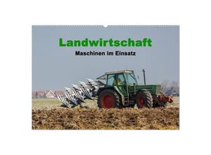 9783435602445 - Landwirtschaft - Maschinen im Einsatz (Wandkalender 2025 DIN A2 quer) CALVENDO Monatskalender