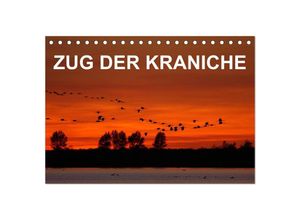 9783435603022 - Zug der Kraniche (Tischkalender 2025 DIN A5 quer) CALVENDO Monatskalender