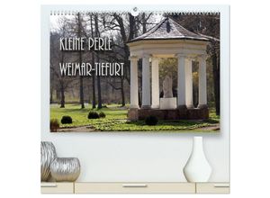 9783435603138 - Kleine Perle Weimar-Tiefurt (hochwertiger Premium Wandkalender 2025 DIN A2 quer) Kunstdruck in Hochglanz