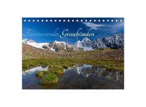 9783435603176 - Faszinierendes Graubünden (Tischkalender 2025 DIN A5 quer) CALVENDO Monatskalender