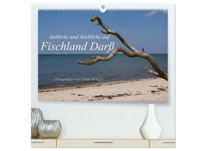 9783435603275 - Anblicke und Ausblicke auf Fischland Darß (hochwertiger Premium Wandkalender 2025 DIN A2 quer) Kunstdruck in Hochglanz