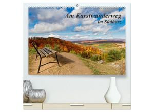 9783435603374 - Am Karstwanderweg im Südharz (hochwertiger Premium Wandkalender 2025 DIN A2 quer) Kunstdruck in Hochglanz