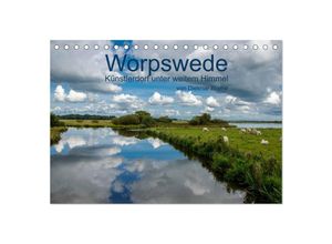 9783435603480 - Worpswede - Künstlerdorf unter weitem Himmel (Tischkalender 2025 DIN A5 quer) CALVENDO Monatskalender