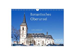 9783435603688 - Romantisches Oberursel von Petrus Bodenstaff (Wandkalender 2025 DIN A4 quer) CALVENDO Monatskalender