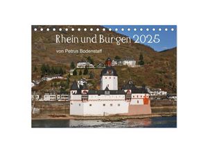 9783435604715 - Rhein und Burgen (Tischkalender 2025 DIN A5 quer) CALVENDO Monatskalender