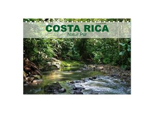 9783435604906 - Costa Rica - Natur Pur (Tischkalender 2025 DIN A5 quer) CALVENDO Monatskalender